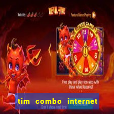 tim combo internet e celular